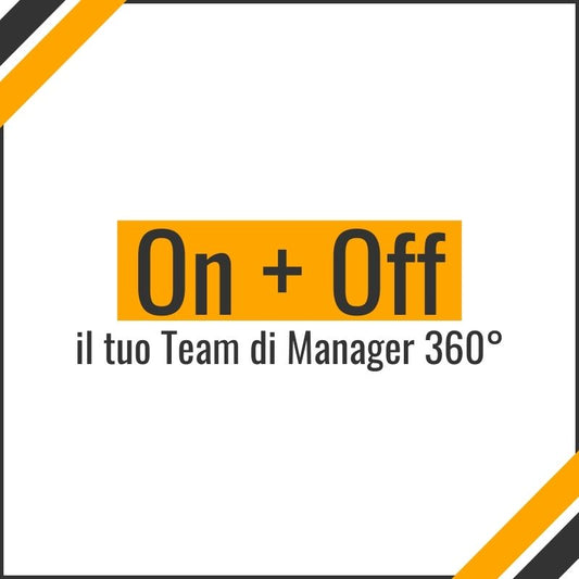 On + Off Pack, il tuo Team di Manager 360°