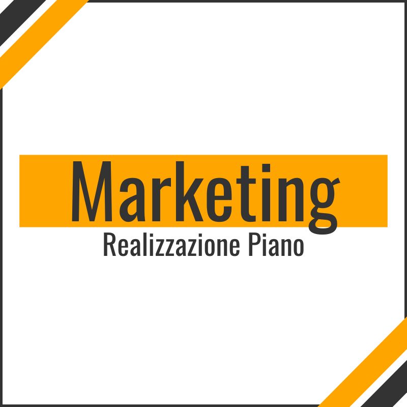 Piano Marketing Realizzazione