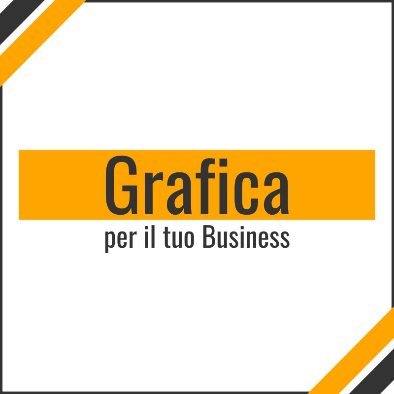 Grafica per il tuo Business (1 mese)