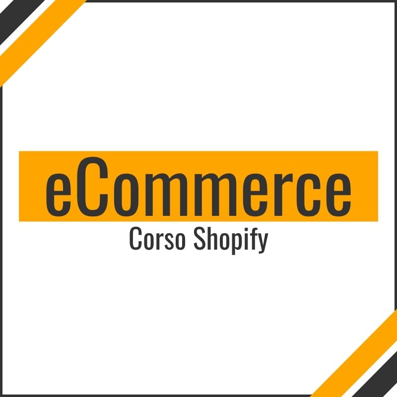 Corso eCommerce Shopify Ticino Svizzera